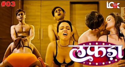 Lafada E03 2025 Hindi Hot Web Series – LookEntertainment